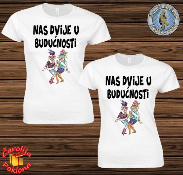 Nas dvije u budućnosti