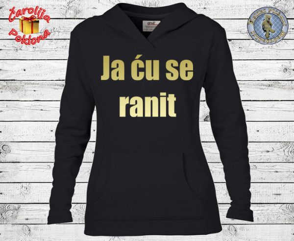 Ja ću se ranit - Ženski duks