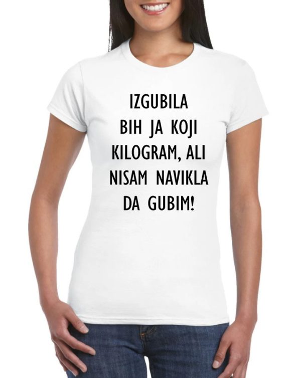 Izgubila bih ja koji kilogram majica