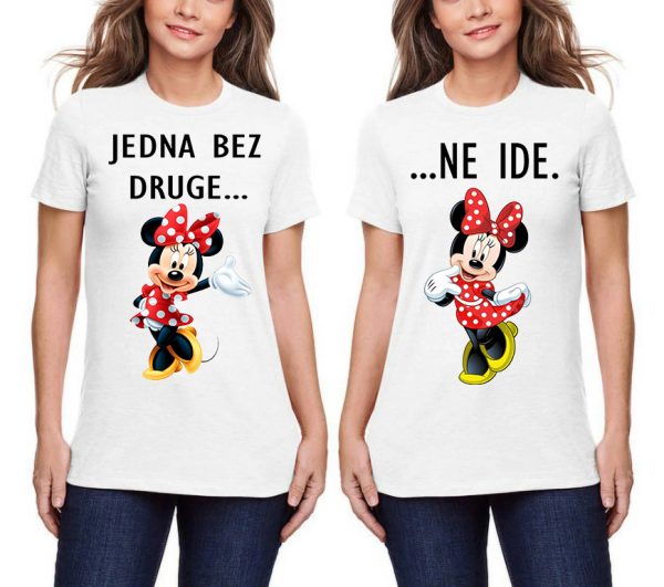 Jedna bez druge ne ide komplet majice